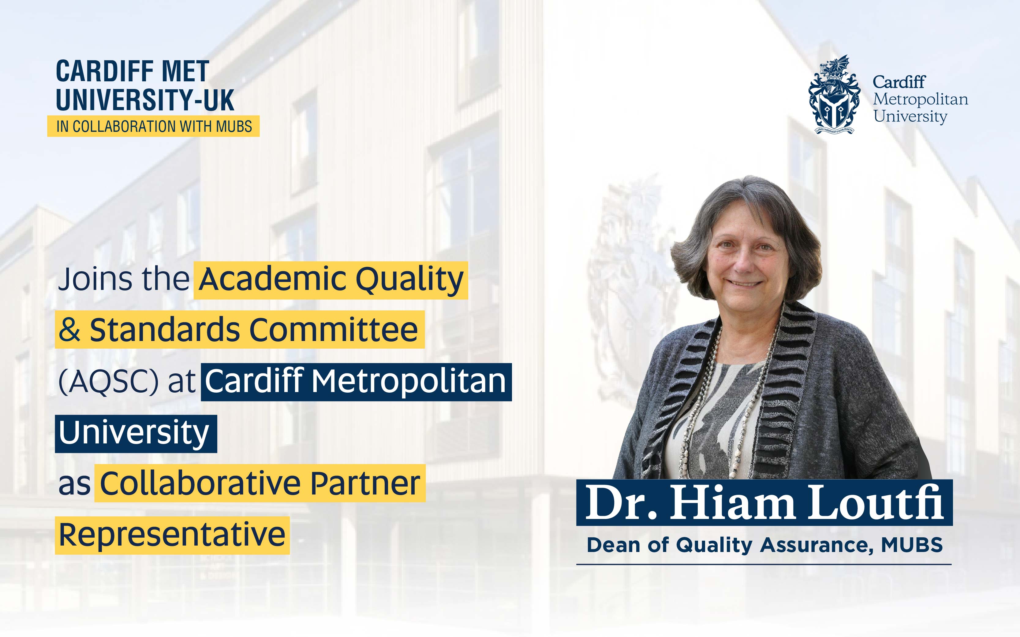 Dr. Hiam Loutfi Appointed to Cardiff Metropolitan University’s Academic Quality & Standards Committee (AQSC)